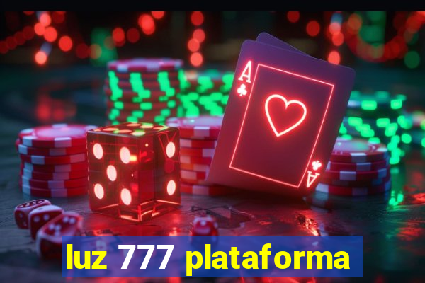 luz 777 plataforma